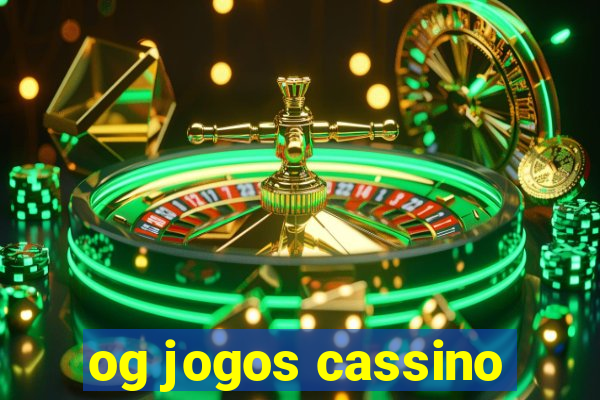 og jogos cassino